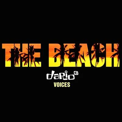 Voices (From "The Beach") 专辑 Dario G