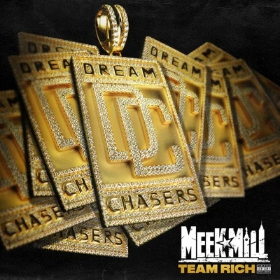 Team Rich 專輯 Meek Mill/Omelly