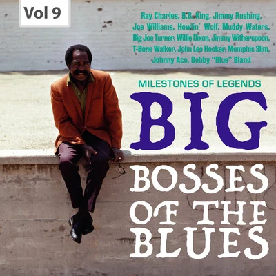 Kenny Burrell Milestones of Legends: Big Bosses of the Blues, Vol. 9