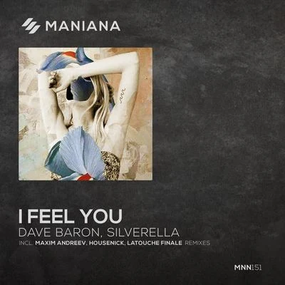 I Feel You 專輯 Maury J/Dave Baron