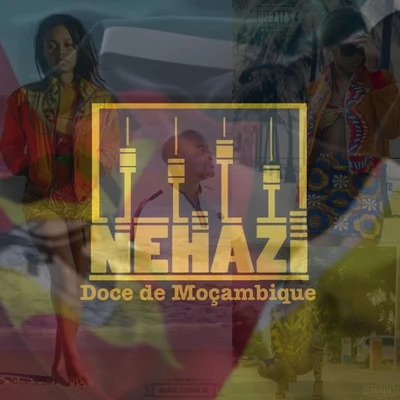 Doce de Moçambique 专辑 Nehazi/Tony Z/Ace Nells