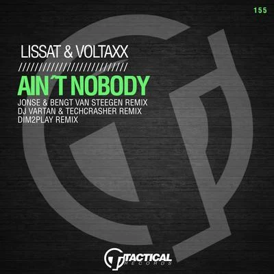 Aint Nobody 專輯 Lissat & Voltaxx