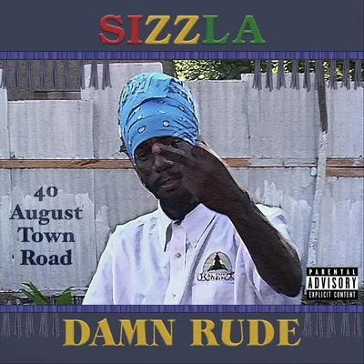 Damn Rude 專輯 Sizzla