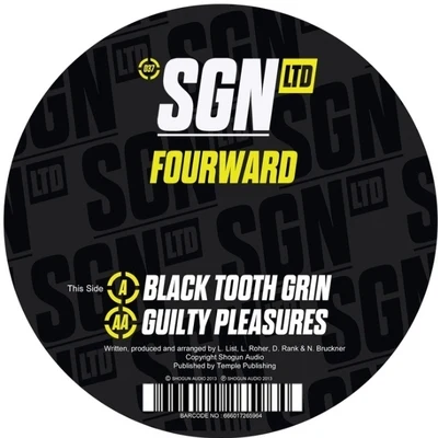 Black Tooth GrinGuilty Pleasures 專輯 Fourward