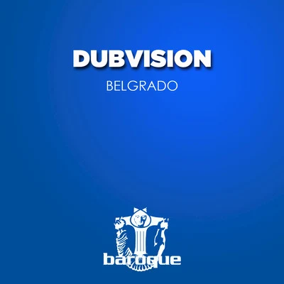 DubVisionAVIRAChris Howard Belgrado