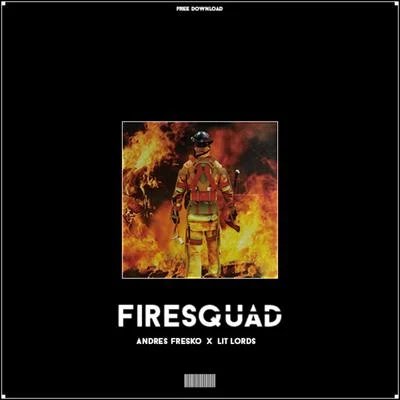 Fire Squad 專輯 Steal This/Lit Lords/$OViET KiD