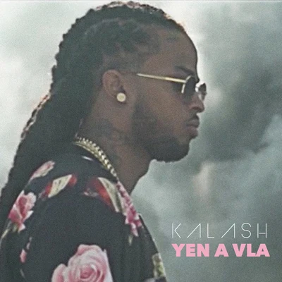 Yen a vla 專輯 Kalash