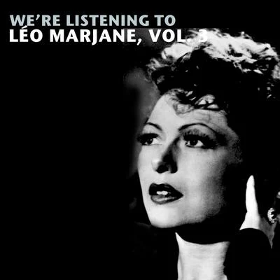 Leo Marjane Were Listening to Léo Marjane, Vol. 3