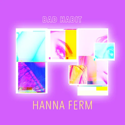 Bad Habit 專輯 Hanna Ferm/Liamoo