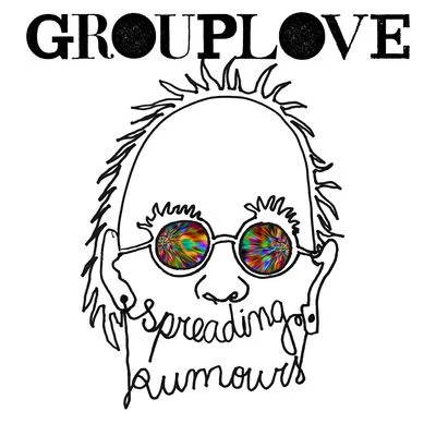 Spreading Rumours (Deluxe) 专辑 Grouplove/Manchester Orchestra