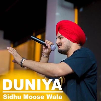 Duniya 專輯 Sidhu Moose Wala/Snappy