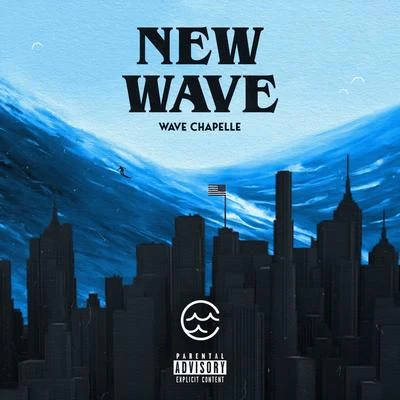 New Wave 专辑 Wave Chapelle