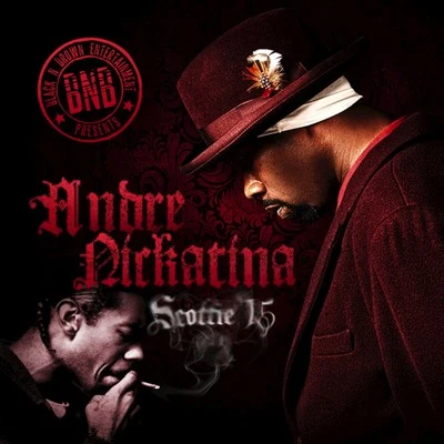 Scottie 15 專輯 Andre Nickatina/Equipto