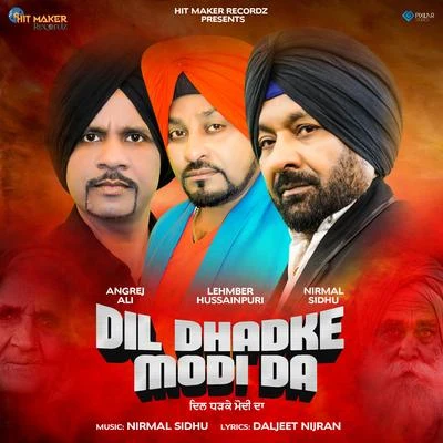 Dil Dhadke Modi Da 專輯 Nirmal Sidhu