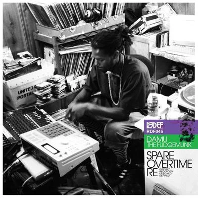 Spare Overtime Re-Inspired 专辑 Damu the Fudgemunk