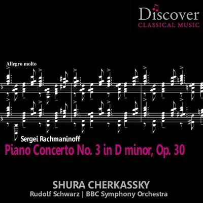 Rachmaninov: Piano Concerto No. 3 in D Minor, Op. 30 专辑 Moritz Moszkowski/Shura Cherkassky