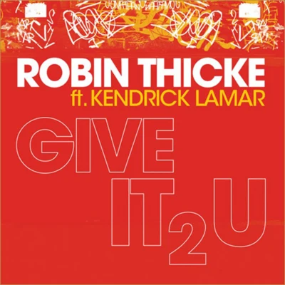 Give It 2 U 專輯 Robin Thicke