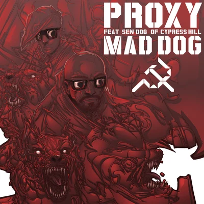 Mad Dog 10,000 專輯 Proxy