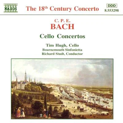 BACH, C.P.E.: Cello Concertos, Wq. 170-172 專輯 Tim Hugh