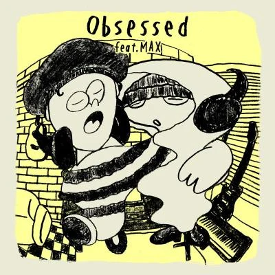 Obsessed (feat. MAX) 專輯 Ayumu Imazu