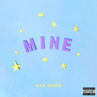 Mine (Bazzi vs. Vice Remix) 專輯 Electric Mantis/Bazzi