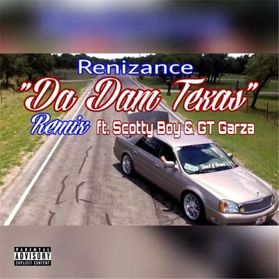 Da Dam Texas (Remix) [feat. Immortal Soldierz, Scotty Boy & GT Garza] 專輯 Thyra/DONNY BOY/Immortal Soldierz