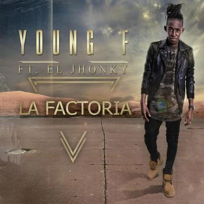 La Factoría 专辑 Meli/Young F