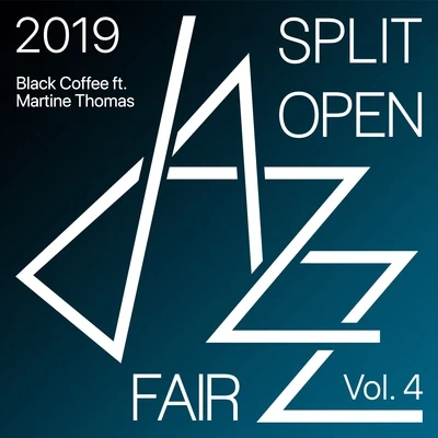 Black Coffee Split open jazz fair 2019 Vol. 4 (Live)