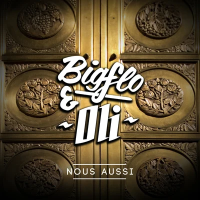 Bigflo & OliL.E.J Nous aussi