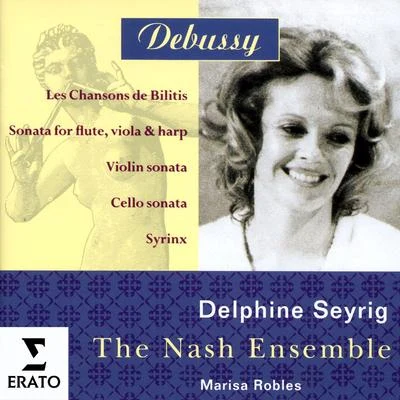 Debussy - Chamber and Vocal Music 專輯 Nash Ensemble