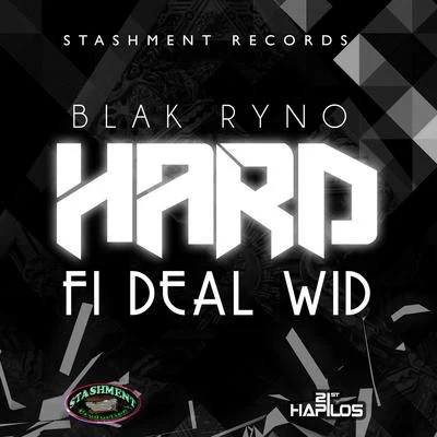 Hard Fi Deal Wid 专辑 Benje/Blak Ryno/Fantom DunDeal