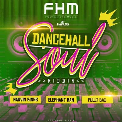 Dancehall Soul Riddim 專輯 Elephant Man