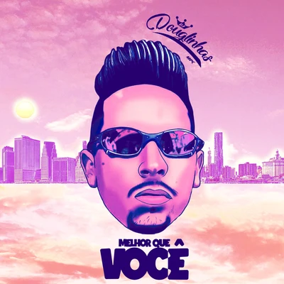 Melhor Que Você (feat. Mc Arthur) 專輯 JC NO BEAT/DJ Douglinhas