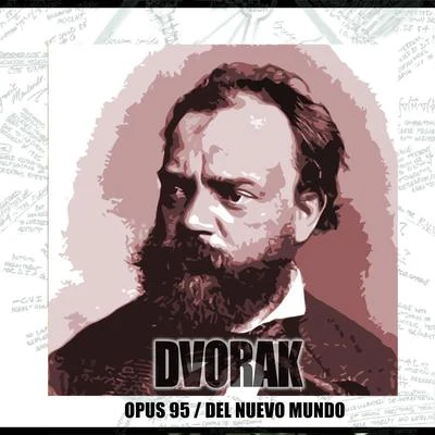 Dvorák Sinfonía 9 en Mi Menor Op. 95 ¨Del Nuevo Mundo¨