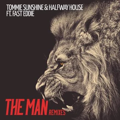 Halfway House The Man (Remixes)