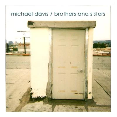 Brothers and Sisters 專輯 Michael Davis/Laura Fygi/Michel Legrand/Dick Bakker/Louis Van Dijk