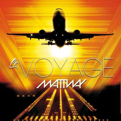 Le Voyage 專輯 Dj Pitch/Mattway