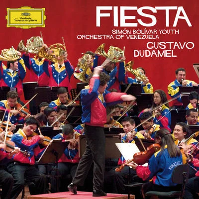 Fiesta (Live From Centro de Acción Social por la Música, Sala Simón Bolivar, Caracas2008) 專輯 Gustavo Dudamel