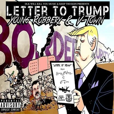 Letter to Trump 專輯 Young Robbery