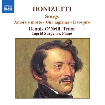 DONIZETTI: Songs 专辑 Dennis O'Neill