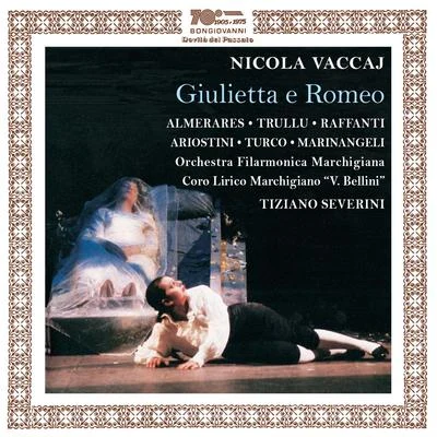 Dano RaffantiGwynne HowellJohn TomlinsonOrchestra of the Royal Opera House, Covent GardenFelice RomaniAgnes BaltsaEdita GruberováJohn WillanRiccardo MutiDavid Groves Vaccai: Giulietta e Romeo (Live)