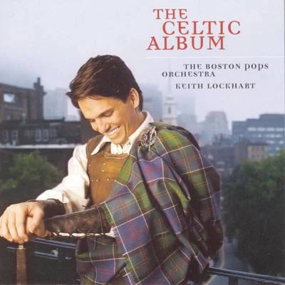 Keith Lockhart The Celtic Album