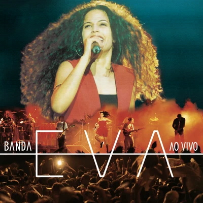 Banda Eva Ao Vivo Pt. 2 (Live)