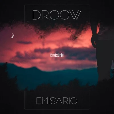 Emisario (Emisario) 專輯 Droow/Brock Ansiolitiko