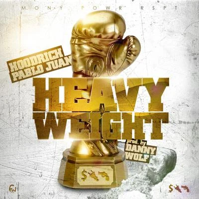 Hoodrich Pablo JuanDanny Wolf Heavyweight - Single