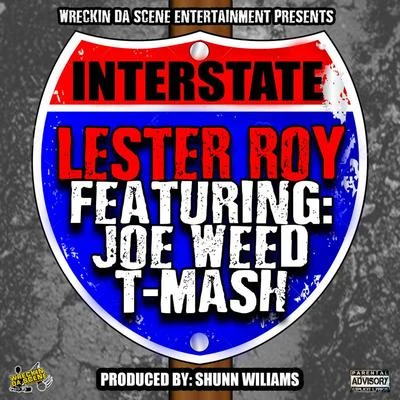 Interstate (feat. Joe T-Mash) 专辑 Lester Roy/Chloe Lee