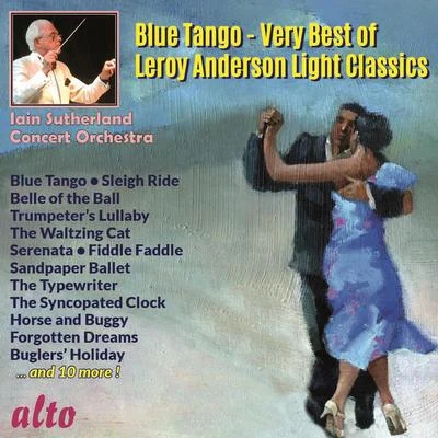 "Blue Tango" Very Best of Leroy Anderson 專輯 Leroy Anderson