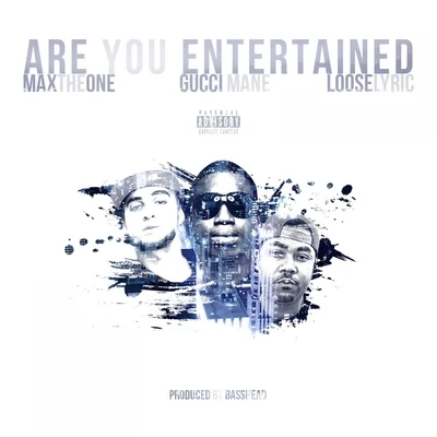 Are You Entertained - Single 專輯 Looselyric