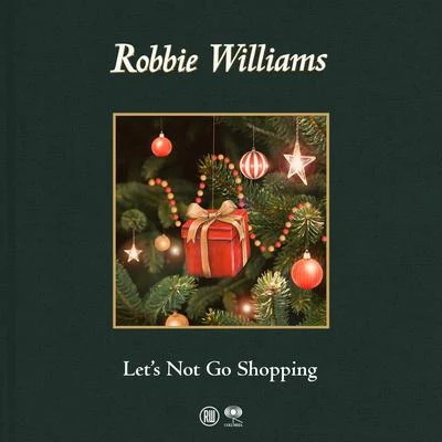 Lets Not Go Shopping 專輯 Robbie Williams/Nicole Kidman