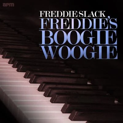 Freddie SlackElla Mae Morse Freddies Boogie Woogie